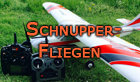 Schnupperfliegen